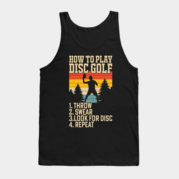 How To Play Disc Golf - Disc Sport Tank Top by fromherotozero